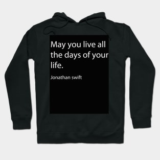 Jonathan Swift quote Hoodie